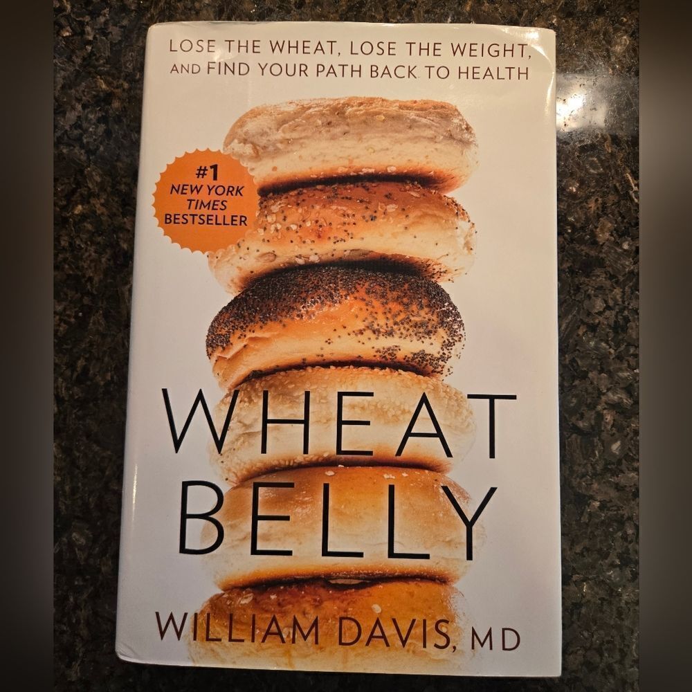 Wheat Belly by William Davis MD Hardcover